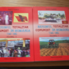 REGIMUL TOTALITAR COMUNIST IN ROMANIA 1945-1989 -2 Vol - Pascu Vasile -2007,975p