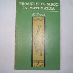 Eroare si paradox in matematica - Autor : Alexandru Froda -,,RF6/2