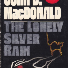 Carte in limba engleza: John D. MacDonald - The Lonely Silver Rain