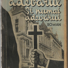Mihail Sorbul / Adevarul si numai adevarul (editia I,1936,cu desene de Const.Oparica)