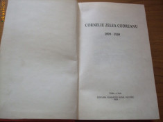 CORNELIU ZELEA CODREANU -- Din Luptele Tineretului Roman 1919- 1939 -- [ editia a III -a, 1993 , 413 p. ] foto