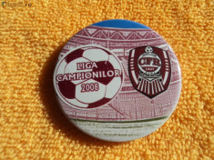 Insigna fotbal CFR Cluj - Liga Campionilor 2008 foto