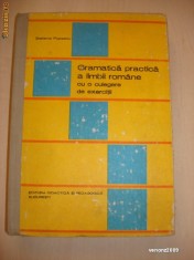 STEFANIA POPESCU - GRAMATICA PRACTICA A LIMBII ROMANE CU O CULEGERE DE EXERCITII foto