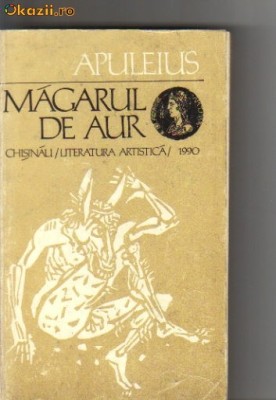Apuleius - Magarul de aur foto