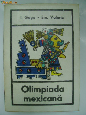 I. Goga, Em. Valeriu - Olimpiada mexicana foto