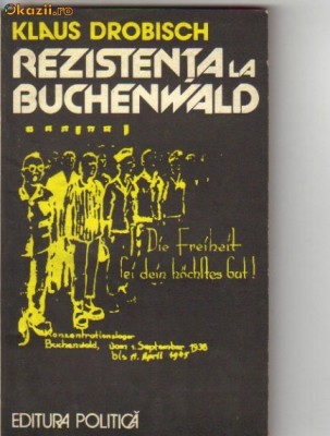 Klaus Drobisch - Rezistenta la Buchenwald foto