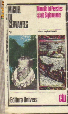 Miguel de Cervantes - Muncile lui Persiles si ale Sigismundei foto