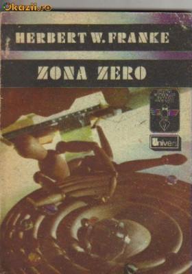 Herbert W Franke - Zona zero ( sf ) foto