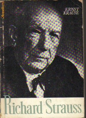 Ernst Krause - Richard Strauss foto