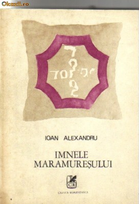 Ioan Alexandru - Imnele Maramuresului foto