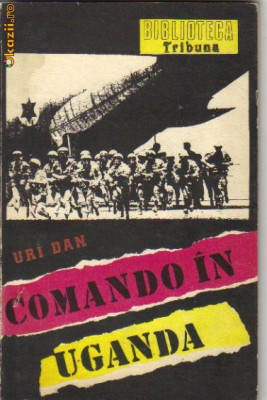 Uri Dan - Comando in Uganda foto