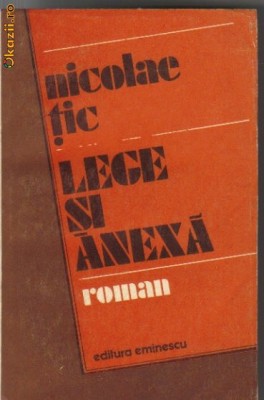 Nicolae Tic - Lege si anexa foto