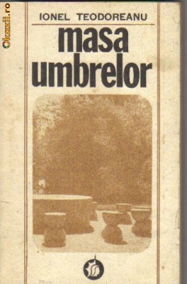 Ionel Teodoreanu - Masa umbrelor foto
