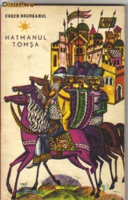 Eugen Boureanul - Hatmanul Tomsa foto