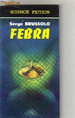 Serge Brussolo - Febra ( sf ) foto