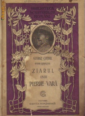 George Cosbuc - Ziarul unui pierde-vara foto