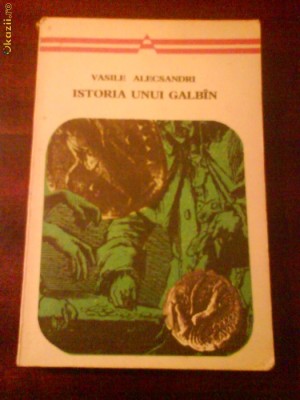 35 Vasile Alecsandri Istoria unui galbin foto