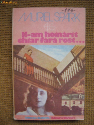 Muriel Spark - N-am hoinarit chiar fara rost (Globus) foto