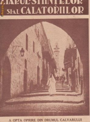 Ziarul stiintelor si calatoriilor : drumul calvarului (1931) foto