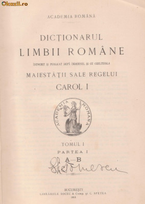Dictionarul limbii romane Carol I (tomul I - 1913) foto