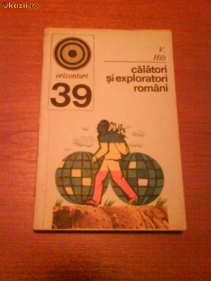 366 V.Hilt Calatori si exploratori romani foto