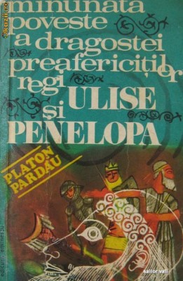 Platon Pardau. Ulise si Penelopa foto