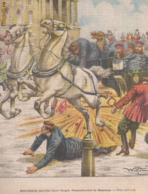 Ziarul Universul : asasinarea Marelui Duce la Moscova - gravura(1905) foto
