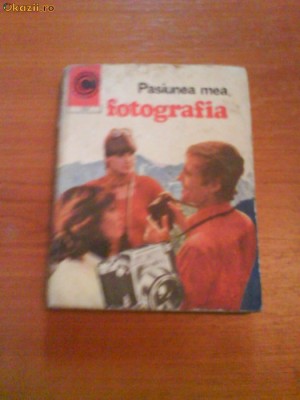 713 Dumitru Cadaus-Pasiunea mea,fotografia foto