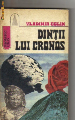 Vladimir Colin - Dintii lui Cronos ( sf ) foto