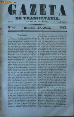 Gazeta de Transilvania , Brasov , nr. 42 , 27 mai , 1843 foto