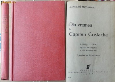 Alexandru Antemireanu, Din vremea lui Capitan Costache, 1937, editia 1 foto