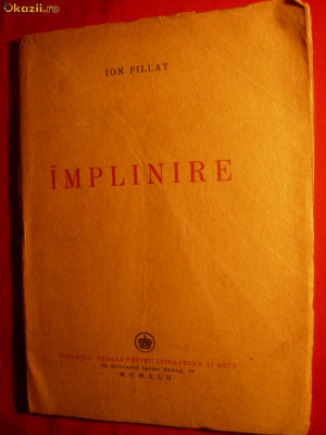 ION PILLAT - IMPLINIRE - Prima Editie -1942 foto
