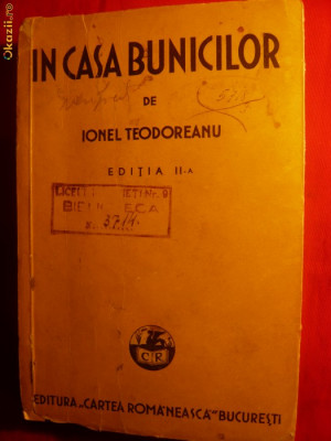 Ionel Teodoreanu - IN CASA BUNICILOR - ed. II -1938 foto