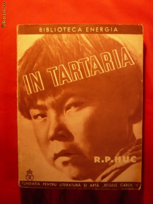 R.P.HUC - IN TARTARIA - ed.1937 foto