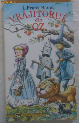 Volum - Carti - RAO ( 307 ) - Vrajitorul din OZ - L. Frank Baum foto