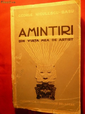 G. Niculescu -Basu - Amintiri di viata mea de artist -I ed. 1940 foto