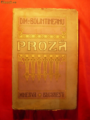 DIMITRIE BOLINTINEANU - PROZA - 1915 foto