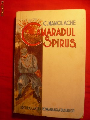 C. MANOLACHE - CAMARADUL SPIRUS - ed. 1939 foto