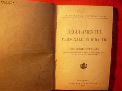 Regulamentul Personalului Didactic al Scoalelor Secundare- 1929 foto