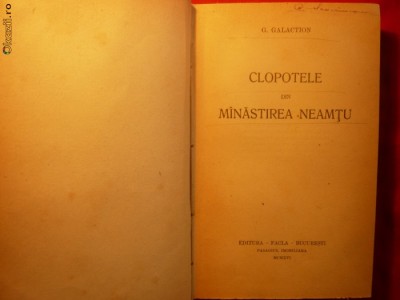 G. Galaction -Clopotele din Manastirea Neamtu -Prima Ed 1916 foto