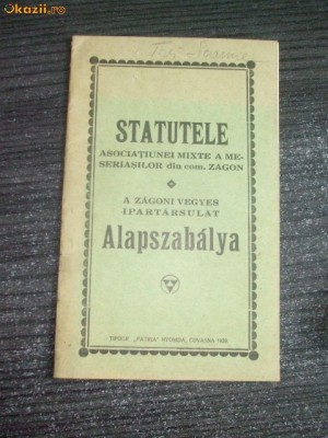 Statut-Asociatiune a Meseriasilor Zago- Covasna-1929 foto
