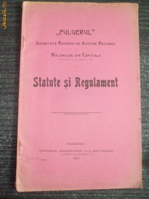 Statut-Soc. FULGER- Birjarilor din Capitala-1907 foto