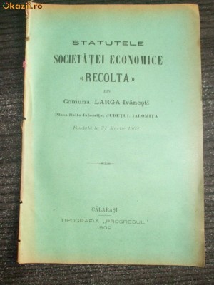 Statut-Cercul Comercial RECOLTA-Larga-Ialomita-1902 foto