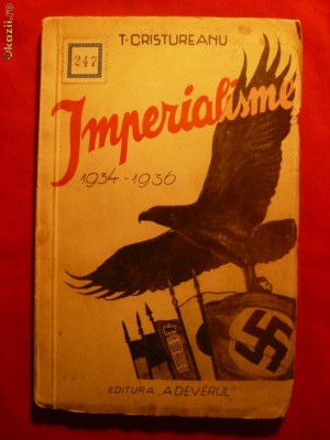 T. CRISTUREANU - IMPERIALISME - 1934-1936-Prima Ed. foto