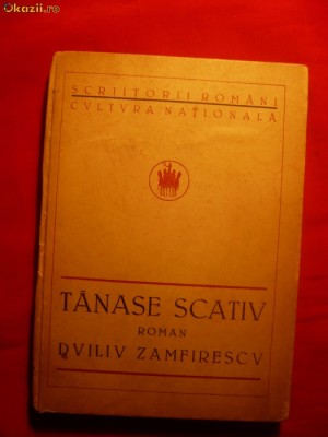 DUILIU ZAMFIRESCU - TANASE SCATIU - ed. 1923 foto