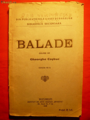 BALADE CULESE DE GEORGE COSBUC - ED. 1926 foto