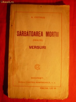 A. COTRUS - SARBATOAREA MORTII-1914-1915 ed. 1922 foto