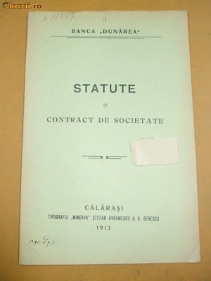 Banca ,,Dunarea&amp;amp;quot; Statute si contract societate Calarasi foto