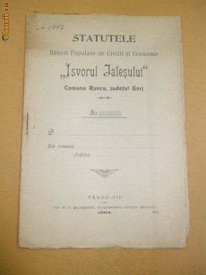Statutele Bancei ,,Isvorul Jalesului&amp;amp;quot; Tg Jiu 1904 foto