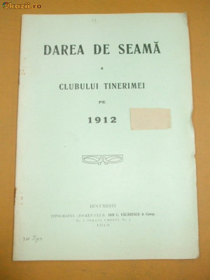 Darea de seama a Clubului Tinerimei Bucuresti 1913 foto